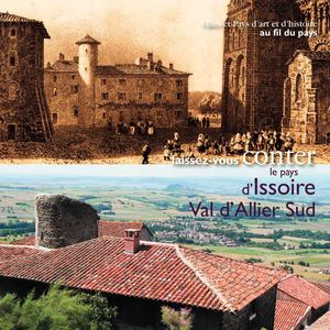 Brochure "Laissez-vous conter le Pays d'Issoire Val d'Allier Sud"