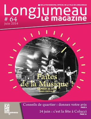 Longjumeau, le magazine 64 - juin 2014