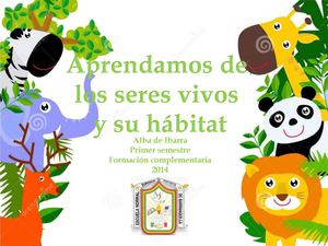 Aprendamos de los seres vivos y su habitad