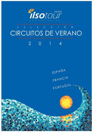 Circuitos en autocar Verano 2014 Ilso Tour