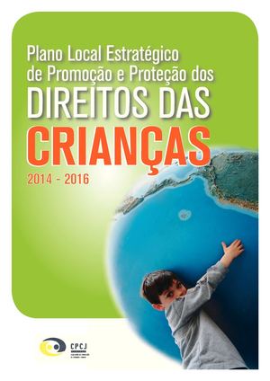 Plano Estratégico Local de Promoção e Proteção dos Direitos das Crianças - CPCJ Cartaxo
