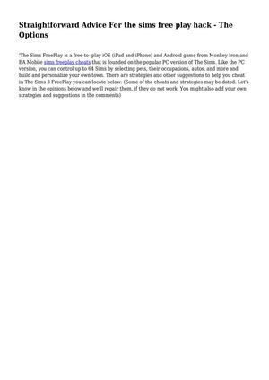 Straightforward Advice For the sims free play hack - The Options