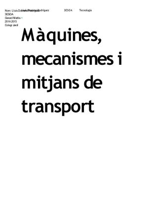 Màquines, mecanismes i mitjans de transport
