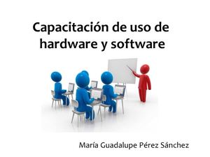capacitacion en uso de hardware y software