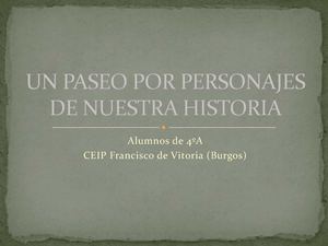 Un paseo por los personajes de nuestra historia