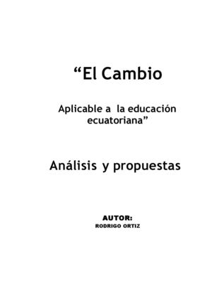 EL CAMBIO 1, aplicable a la educación ecuatoriana
