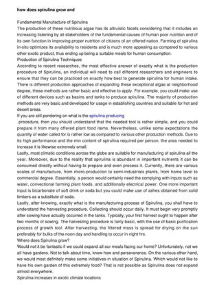 exactly how does spirulina grow? and exactly what is the production procedure of spirulina seaweed