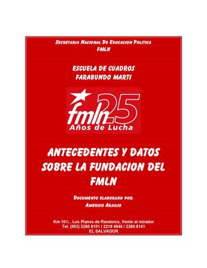 Antecedentes y datos sobre la fundación del FMLN