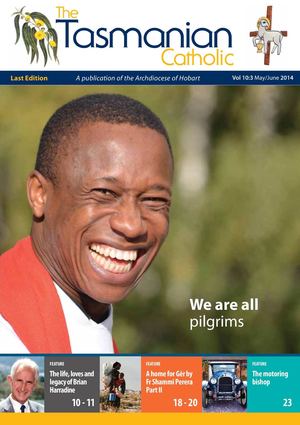 The Tasmanian Catholic, Volume 10:3 2014 