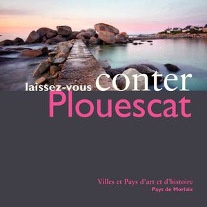 Laissez-vous conter Plouescat