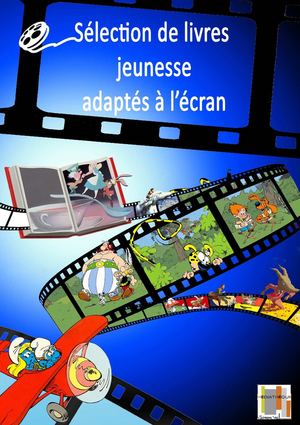 Livres jeunesse adaptés au cinéma