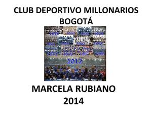 MILLONARIOS Y SUS 14 ESTRELLAS