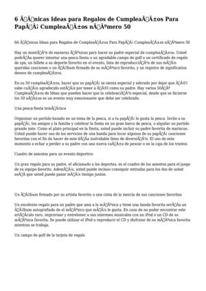 6 Únicas Ideas para Regalos de Cumpleaños Para Papá Cumpleaños número 50