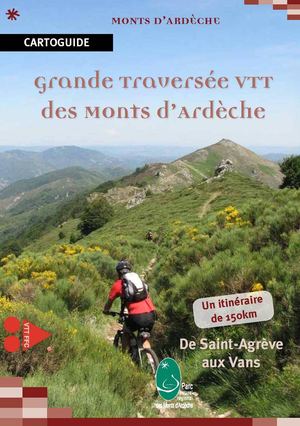 Grande traversée VTT des Monts d'Ardèche
