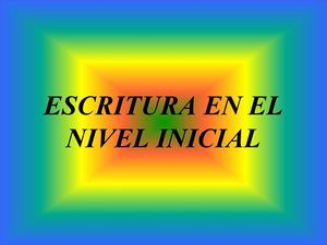 La enseñanza de la escritura