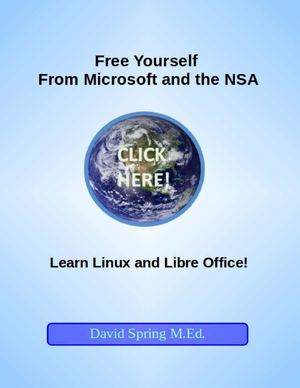 Free Yourself from Microsoft and NSA