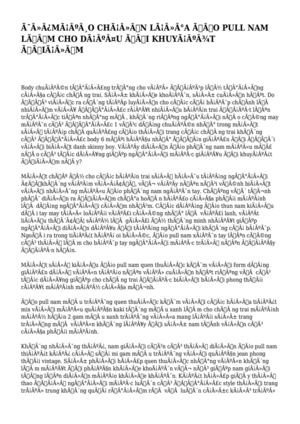 MẸO CHỌN LỰA ÁO PULL NAM LÀM CHO DẤU ĐI KHUYẾT ĐIỂM
