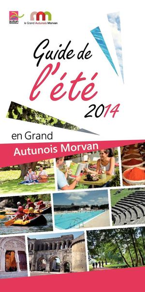 Guide de l'été en Grand Autunois Morvan