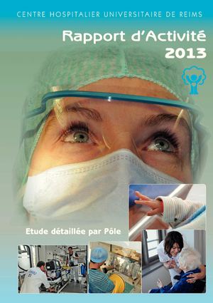 Rapport d'activité 2013 CHU de Reims. Etude développée par pôle