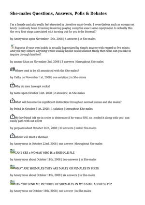 She-males Questions, Answers, Polls & Debates