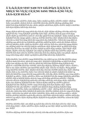 ÁO VEST NAM TUY GIẢN ĐƠN NHƯNG VÔ CÙNG SANG TRỌNG VÀ LỊCH SỰ
