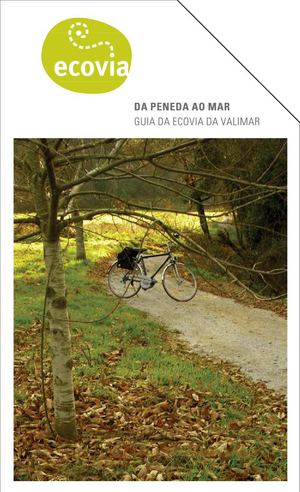 Guia da Ecovia da Valimar - Da Peneda ao Mar