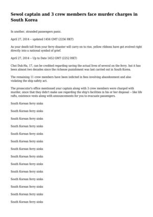 Sewol captain and 3 crew members face murder charges in South Korea