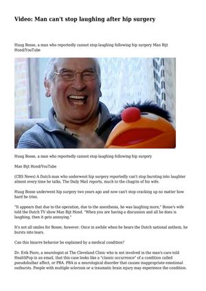 Video: Man can't stop laughing after hip surgery