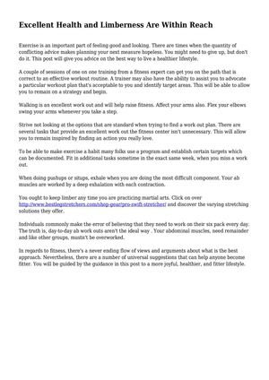 Excellent Health and Limberness Are Within Reach