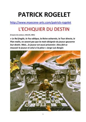 Patrick Rogelet : L'échiquier du destin (crayons de couleurs 143x125)