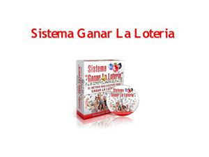 Sistema Ganar La Loteria