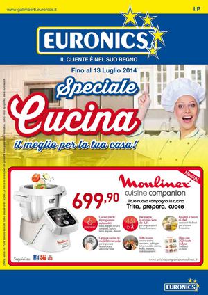 Volantino Euronics Galimberti Speciale Cucina fino al 13 luglio 2014