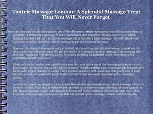 Tantric Massage London: Alleviating Stress and Bodily Tensions 