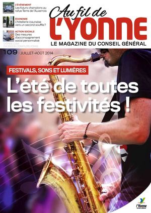 Au fil de l'Yonne N°109 - Juillet/Août 2014