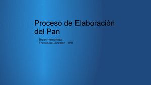 Proceso de Transformación del Pan.