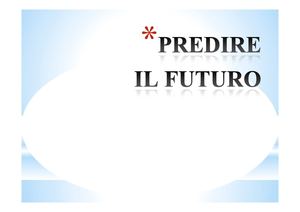 PREDIRE IL FUTURO -GENTILE 2E