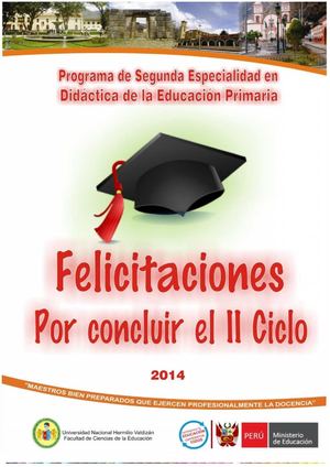 DIPTICO DE FELICITACION A LOS PARTICIPANTES DEL PROGRAMA DE SEGUNDA ESPECIALIDAD EN DIDÁCTICA DE LA EDUCACIÓN PRIMARIA