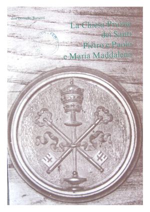 PRIMA PARTE LA CHIESA PRIORIA DEI SANTI PIETRO E PAOLO E MARIA MADDALENA 