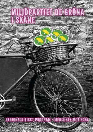Miljöpartiet i Skåne, regionprogram