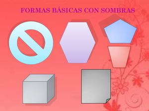 FORMAS BÁSICAS CON SOMBRAS