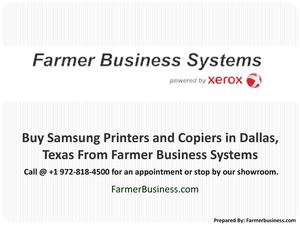 Buy Samsung Printers and Copiers in Dallas, Texas from Farmer Business Systems