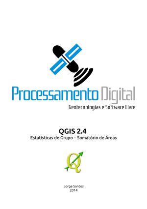QGIS 2.4: Estatísticas de Grupo - Somatório de Áreas