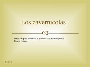 LOS CAVERNICOLAS