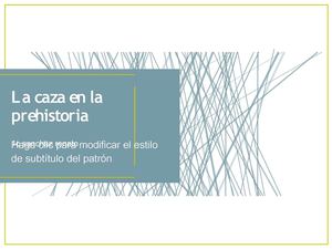 la caza en la prehistoria