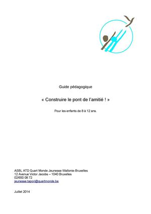"construire le pont de l'amitié" un guide pédagogique
