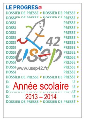 Usep42 - dossier de presse 2013-2014