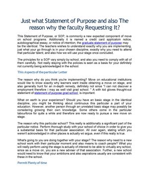 Just what Statement of Purpose and also The reason why the faculty Requesting It?