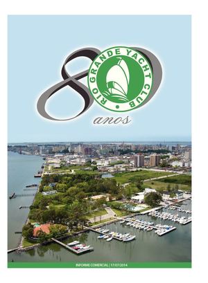 Rio Grande Yacht Club - 80 anos