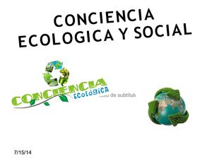 Conciencia Ecológica y Social