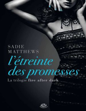 L'étreinte des promesses T3 by Saddie Matthews